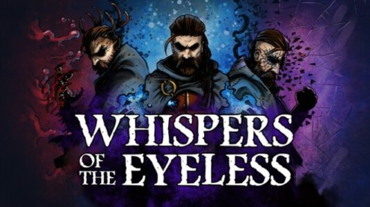 Whispers of the Eyeless your PC Game