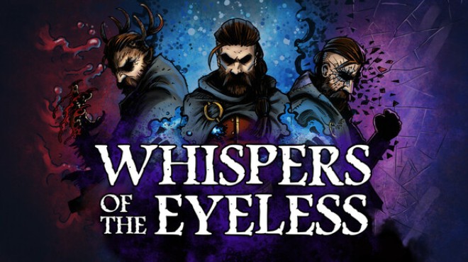 Whispers of the Eyeless your PC Game