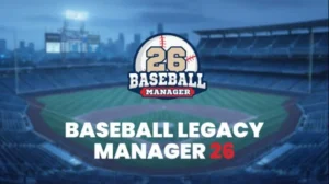 Baseball Legacy Manager 26 your PC Game