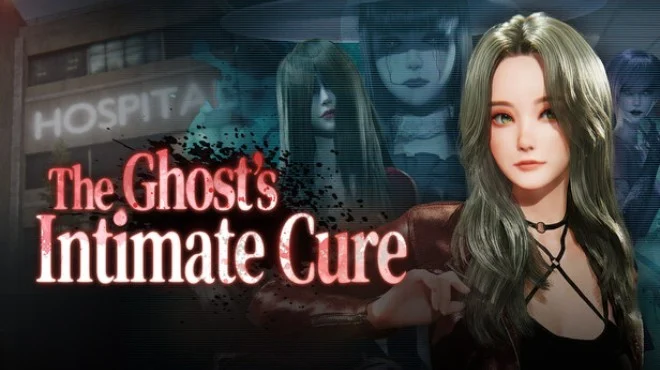 The Ghosts Intimate Cure your PC Game