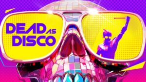 Dead as Disco Free Download PC Game