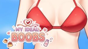 MY IDEAL BOOBS Free Download PC Game