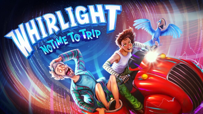 Whirlight No Time To Trip Free Download PC Game