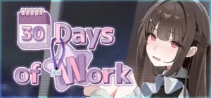 30 Days of Work Free Download PC Game