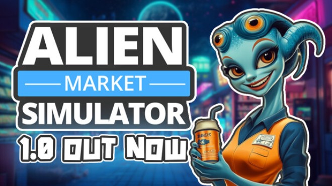 Alien Market Simulator Free Download PC Game