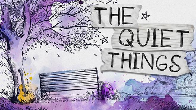 The Quiet Things Free Download PC Game