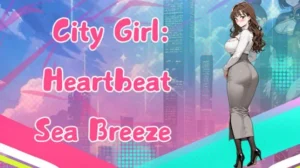 City Girl Heartbeat Sea Breeze Free Download PC Game