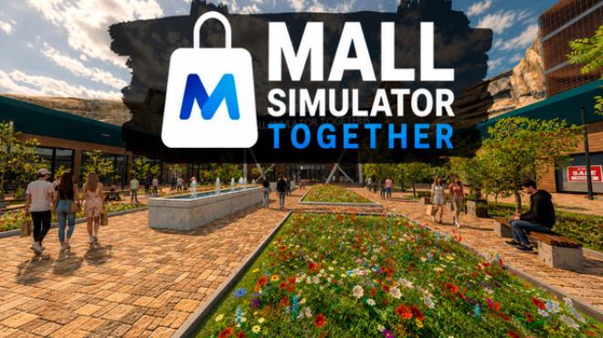 Mall Simulator Together Free Download PC Game