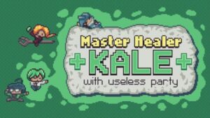 Master Healer Kale with useless party Free Download PC Game