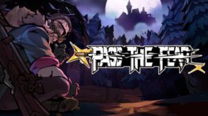Pass the Fear Free Download PC Game