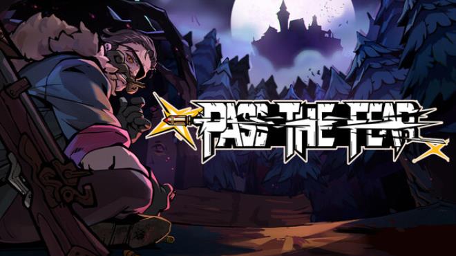 Pass the Fear Free Download PC Game