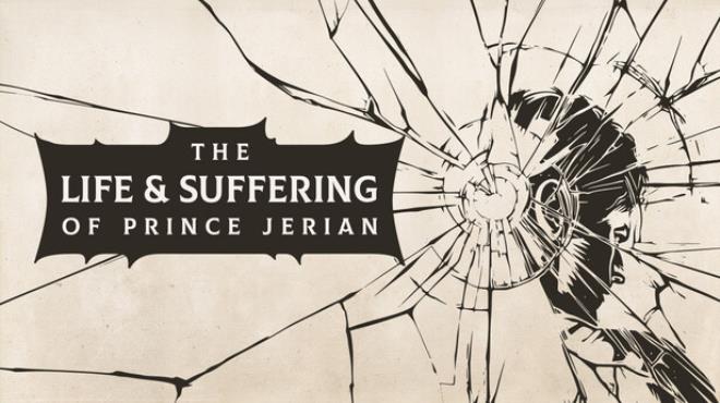 The Life and Suffering of Prince Jerian Free Download PC Game