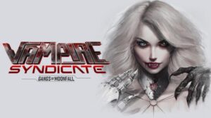 Vampire Syndicate Gangs of MoonFall Free Download PC Game