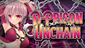 B-Prison Unchain Free Download PC Game