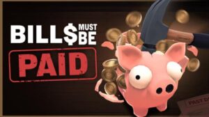 Bills Must Be Paid Free Download PC Game