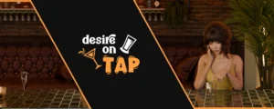 Desire on Tap Free Download PC Game