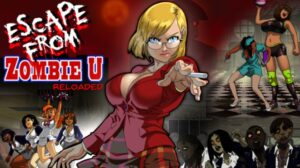 Escape From Zombie U reloaded Free Download PC Game