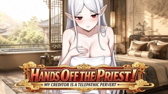 Hands Off the Priest My Creditor is a Telepathic Pervert Free Download PC Game