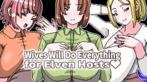 Wives Will Do Everything for Elven Hosts Free Download PC Game