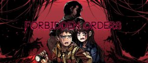 Forbidden Orders Free Download PC Game