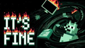 It’s Fine Free Download PC Game