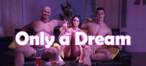 Only a Dream Free Download PC Game